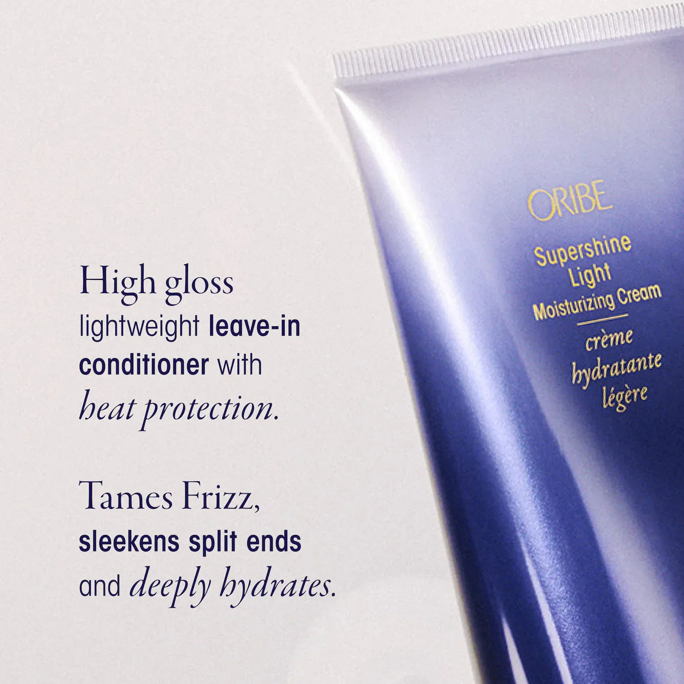 Oribe  -  Supershine Light Moisturizing Hair Cream